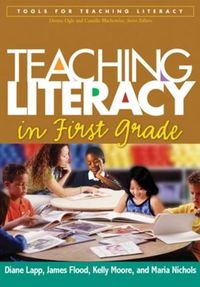 Cover image for Teaching Literacy in First Grade