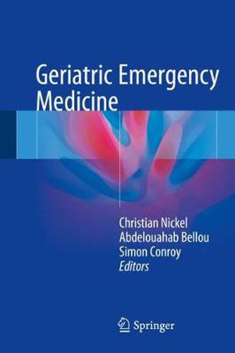 Cover image for Geriatric Emergency Medicine