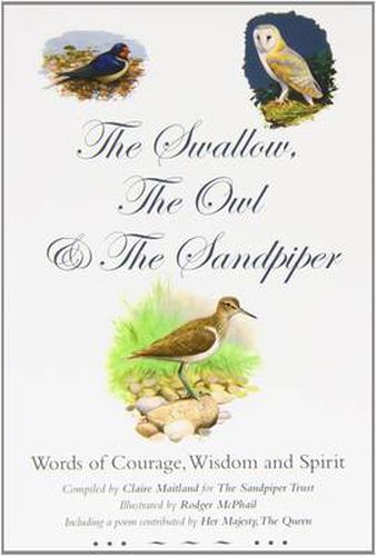 Cover image for The Swallow, the Owl and the Sandpiper: Words of Courage, Wisdom and Spirit