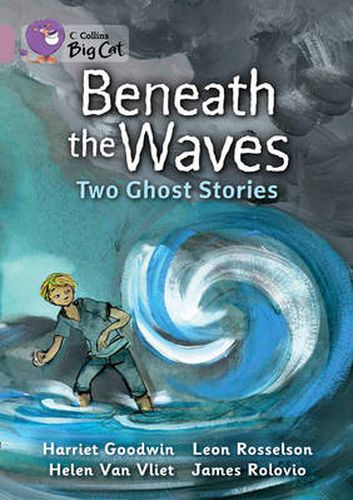 Cover image for Beneath the Waves: Two Ghost Stories: Band 18/Pearl