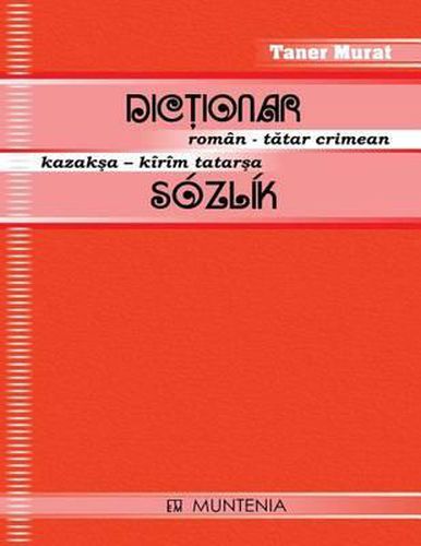 Cover image for Dictionar Roman-Tatar Crimean, Kazaksa-Kirim Tatarsa Sozlik