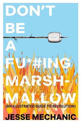 Cover image for Don't Be A F*#cking Marshmallow