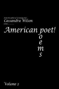 Cover image for American Poet! Poems Volume 2
