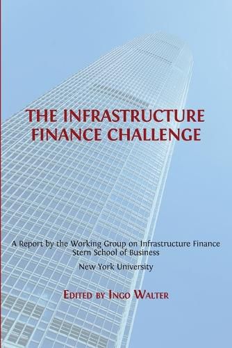 Cover image for The Infrastructure Finance Challenge