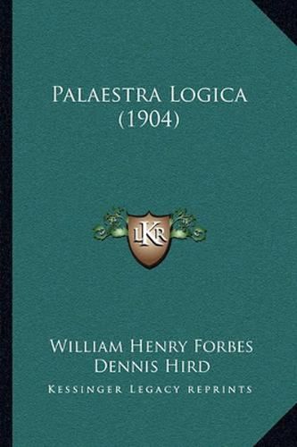 Palaestra Logica (1904)