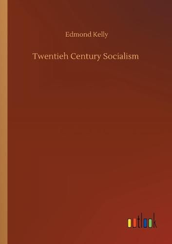 Cover image for Twentieh Century Socialism