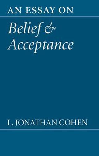 Cover image for An Essay on Belief and Acceptance