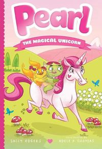 Cover image for Pearl the Magical Unicorn