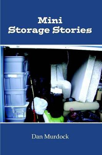 Cover image for Mini Storage Stories