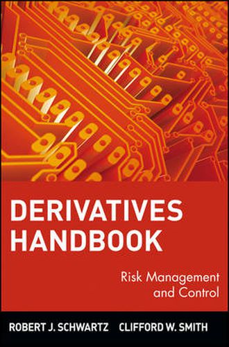 Derivatives Handbook: Risk Management and Control