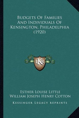 Budgets of Families and Individuals of Kensington, Philadelphia (1920)