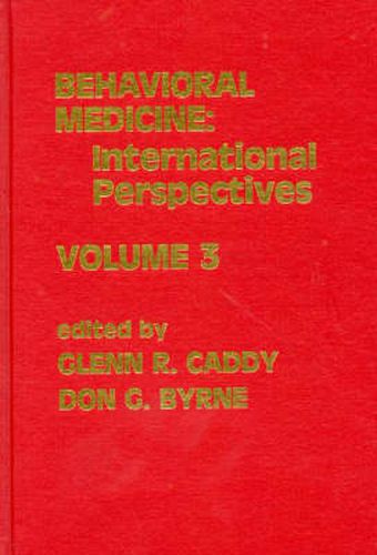 Cover image for Behavioral Medicine: International Perspectives, Volume 3