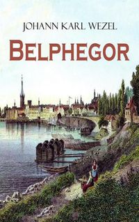 Cover image for Belphegor: Abenteuerliche Reise durch die Welt