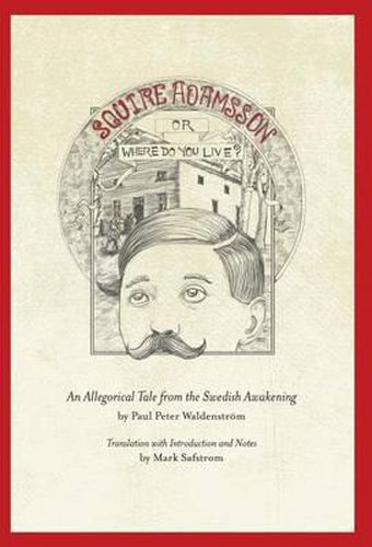 Squire Adamsson: Or, Where Do You Live?