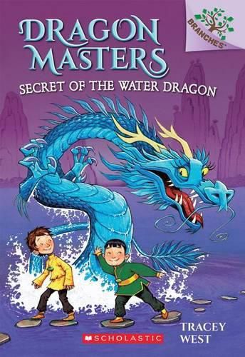 Cover image for Secret of the Water Dragon: A Branches Book (Dragon Masters #3): Volume 3