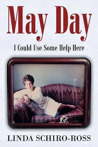 Cover image for May Day: I Could Use Some Help Here