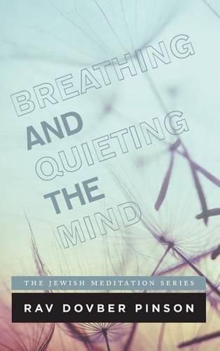 Cover image for Breathing and Quieting the Mind