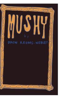 Cover image for Mushy