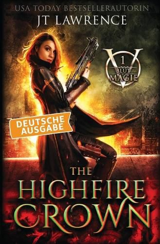 Cover image for The Highfire Crown, Deutsche Ausgabe