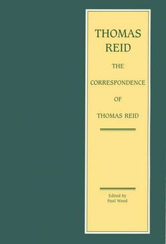 The Correspondence of Thomas Reid