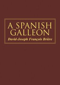 Cover image for A Spanish Galleon