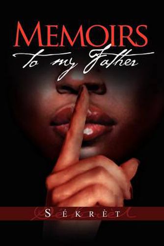 Cover image for Memoirs to My Father