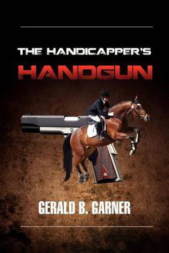 Cover image for The Handicapper's Handgun