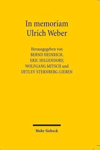 Cover image for In memoriam Ulrich Weber: Reden und Vortrage anlasslich der akademischen Gedenkfeier fur Ulrich Weber