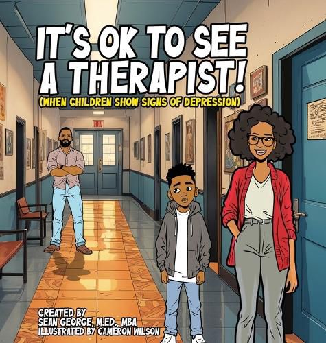 Cover image for It's Ok To See A Therapist! (When Children Show Signs Of Depression)