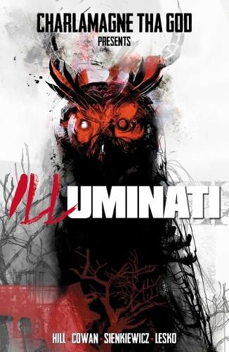 Cover image for Charlamagne Tha God Presents: Illuminati