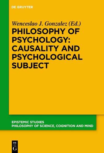 Philosophy of Psychology: Causality and Psychological Subject: New Reflections on James Woodward's Contribution