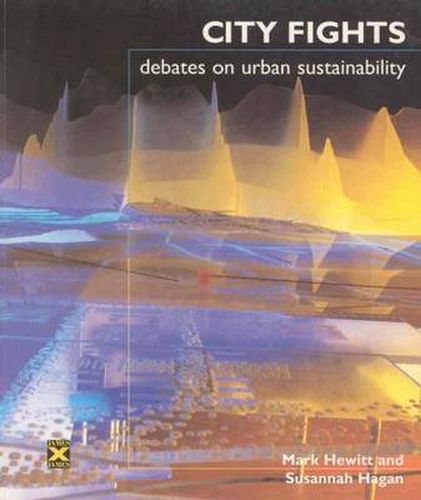 Cover image for City Fights: Debates on Urban Sustainability