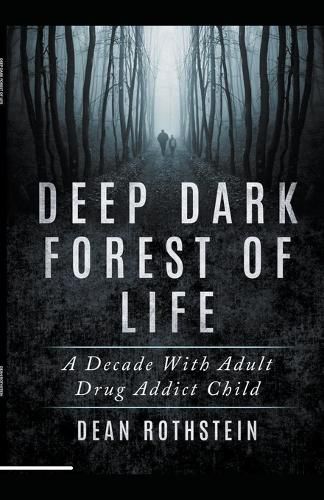 Cover image for Deep Dark Forest of Life