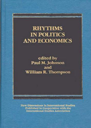 Cover image for Rhythms in Politics and Economics