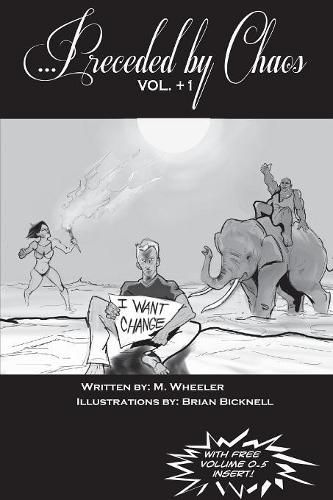 Cover image for ...Preceded by Chaos: Vol. +1