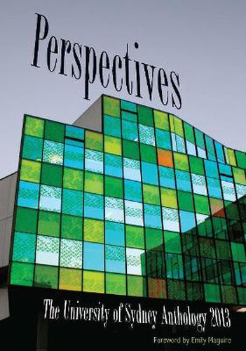 Perspectives: The University of Sydney Student Anthology 2013