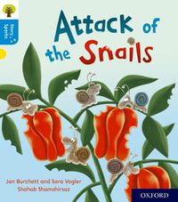 Cover image for Oxford Reading Tree Story Sparks: Oxford Level 3: Attack of the Snails