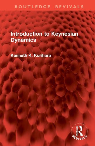 Cover image for Introduction to Keynesian Dynamics