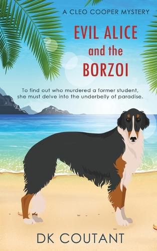 Cover image for Evil Alice and the Borzoi