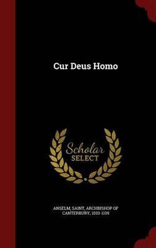 Cover image for Cur Deus Homo