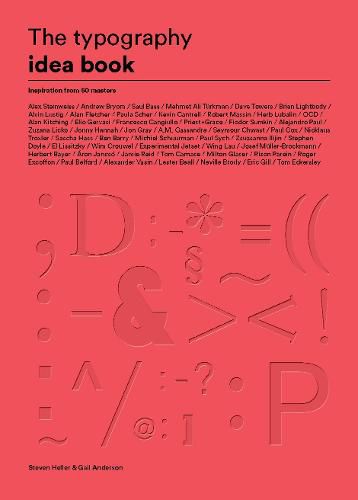 The Typography Idea Book: Inspiration from 50 Masters