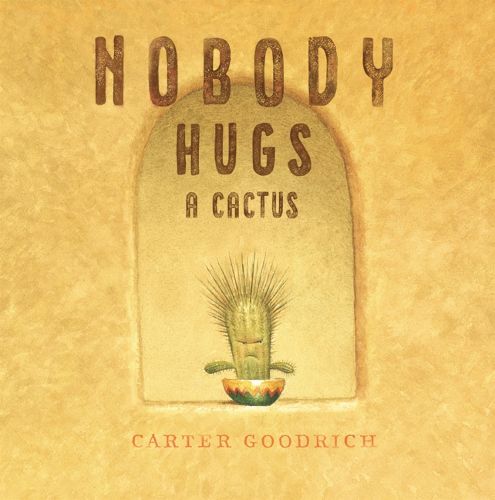 Cover image for Nobody Hugs a Cactus