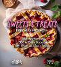 Cover image for Sweets and Treats for Every Occasion Cookbook