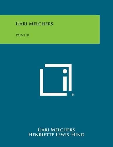 Cover image for Gari Melchers: Painter