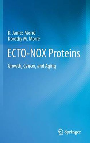 Cover image for ECTO-NOX Proteins: Growth, Cancer, and Aging