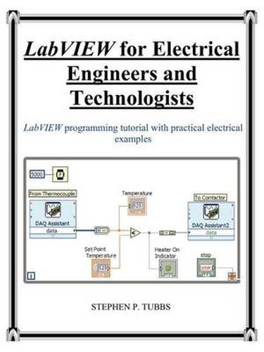 Cover image for LabVIEW for Electrical Engineers and Technologists