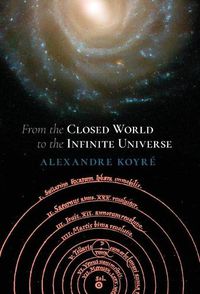 Cover image for From the Closed World to the Infinite Universe (Hideyo Noguchi Lecture)