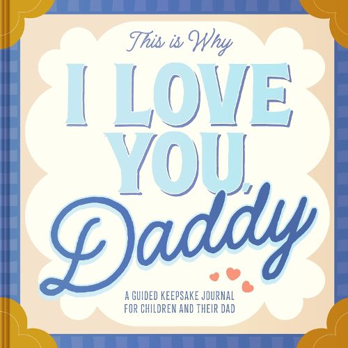 Cover image for This Is Why I Love You, Daddy