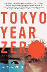 Cover image for Tokyo Year Zero: Book One of the Tokyo Trilogy