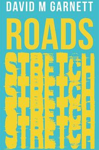 Cover image for Roads Stretch